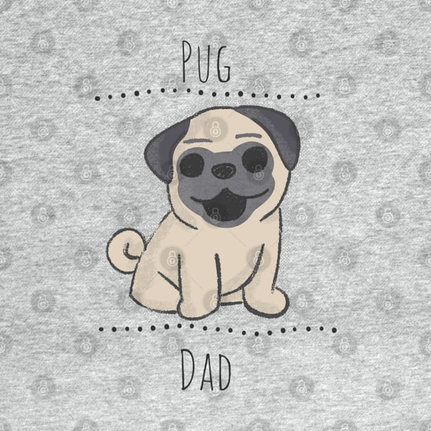 Pug Dad by BKArtwork